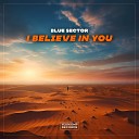 Blue Sector - I Believe In You