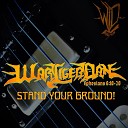 WarLigerDan - Stand Your Ground