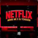 NavasMC Oficial DJ TCHOUZEN SPACE FUNK - Netflix