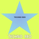 Techno Red - Dance Quietly Dub mix