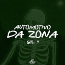 MC MENOR DA ALVORADA DJ HG MLK BRABO - Automotivo da Zona Sul 4 Super Slowed