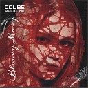 COUBE feat Rackl ne - Bloody Mary