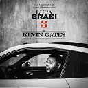 Kevin Gates - M A T A