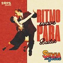 Silvia Y Los Gomez - Ritmo Suave para Bailar