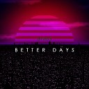 Linius - Better Days