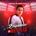 Mateus Martinz - Brigadeiro e Netflix