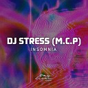 DJ Stress M C P - The Since Trap Mix