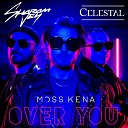 Sharam Jey Celestal Moss Kena - Over You