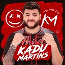 Kadu Martins - Virando o Olhinho