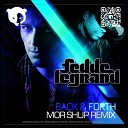 Fedde Le Grand and Mr V - Back and Foth Mor Shup Remix