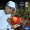 Tommy Lee Sparta - L A Style
