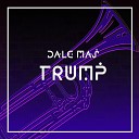 As Music feat MATYCAN - Dale Mas Trump