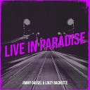 Jimmy Gassel linzy Bacbotte - Live in Paradise