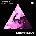 Ahmed Romel feat Christina Novelli - Lost In Love Extended Mix