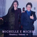 Michelle Cris Michel Jhonny - O Mestre Que Desceu dos C us