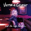 Victoria George - Tables Are Turning