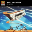 D Marco - Feel the Funk Radio Edit