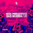 DJ RD DA DZ7 - Mega Embrasamento das Melodia 1 0