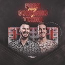 Pedro Augusto e Gabriel feat DJ Alef - Pega uns Corpinho e Tchau