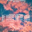 Go Kico Flamenco Juan Heredia Indara Heredia - El Amor de Mi Vida