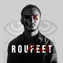 Roufeet - Fast Furious