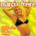 M rcia Freire - Foi Tudo Culpa Do Amor