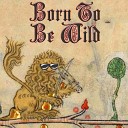 Bardcore - Born To Be Wild Medieval Version