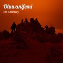 Mr Chimzy - Oluwanifemi