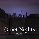Jaiden Mille - Quiet Nights