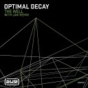 Optimal Decay - Antz