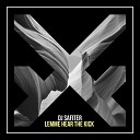 DJ Safiter - Lemme Hear The Kick