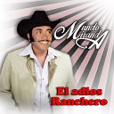Mundo Miranda - El Adios Ranchero