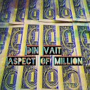 Din Vait - Aspect of Million