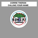 Corrie Theron - Calling Your Name Original Mix