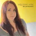 Melodie Jade - Been A Long Time Acoustic