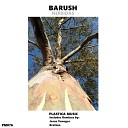 Barush - Nereidas Kratzen Remix