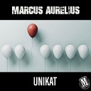 Marcus Aurelius - Unikat