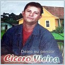 C cero Vieira - Vou Vivendo de Lembran as