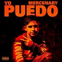 Mercenary - Yo Puedo
