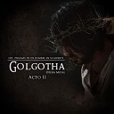 Golgotha Opera Metal - Antipas