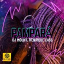 DJ Mount Henrique Cass - Pampar Radio Mix
