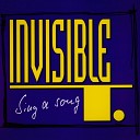 Silent Circle - Invisible T Sing A Song Radio Edit