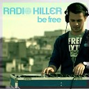 Radio Killer - Lonely Heart Radio Edit