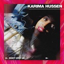 Karima Hussen - Don t Stay Up