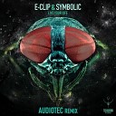 E Clip Symbolic - Live Your Life Audiotec Remix