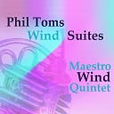 Maestro Wind Quintet - Suite for Wind Quartet I Tango di Fourths