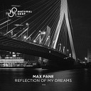 Max Fane - Reflection of My Dreams (Extended Mix)