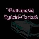 Luhchi Cartaeh - Broadcast it Live