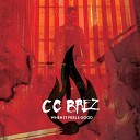 CC Brez - When It Feels Good