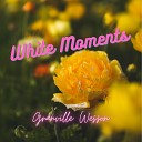 Granville Wesson - White Moments